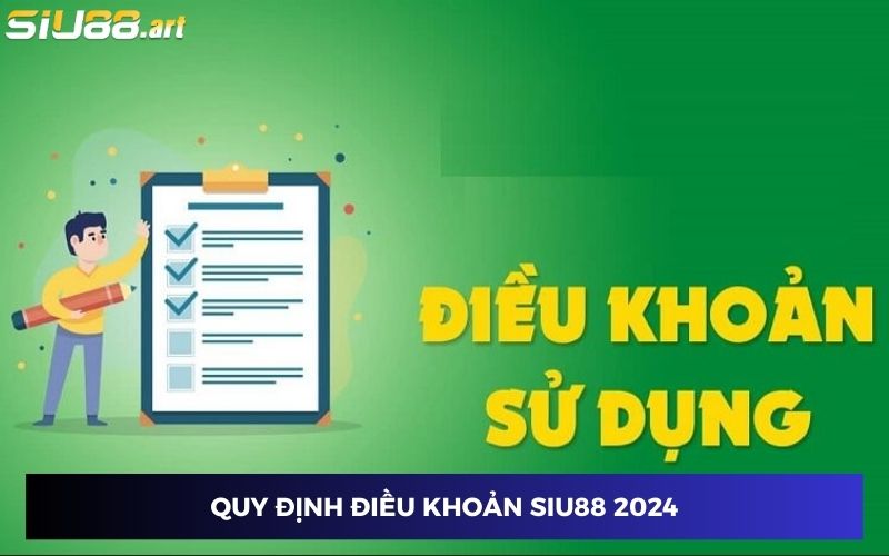 Chia sẻ quy định điều khoản SIU88 mới